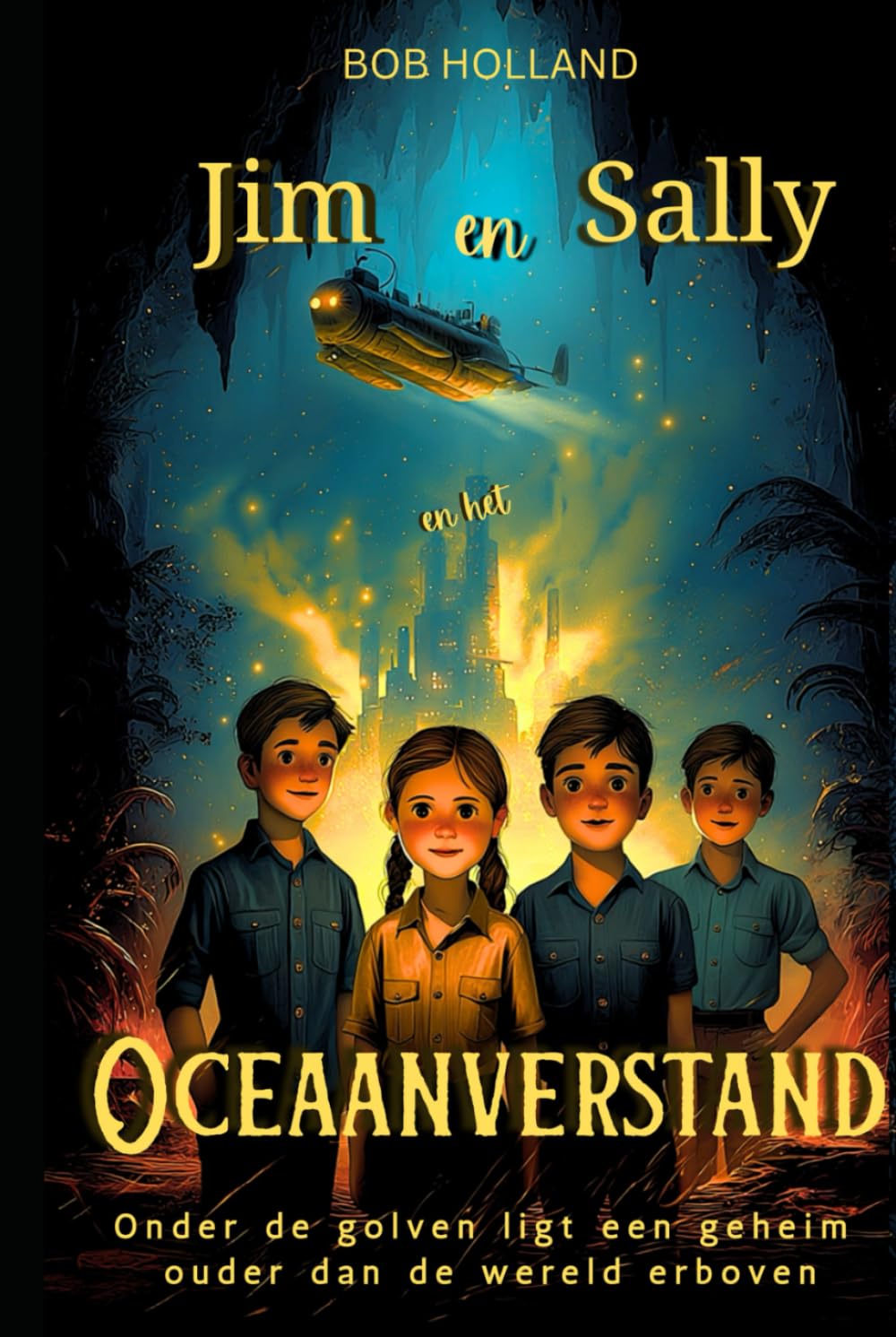 Jim en Sally en het Oceaanverstand: Onder de golven ligt een waarheid ouder dan de wereld erboven (Jim and Sally travel through time)