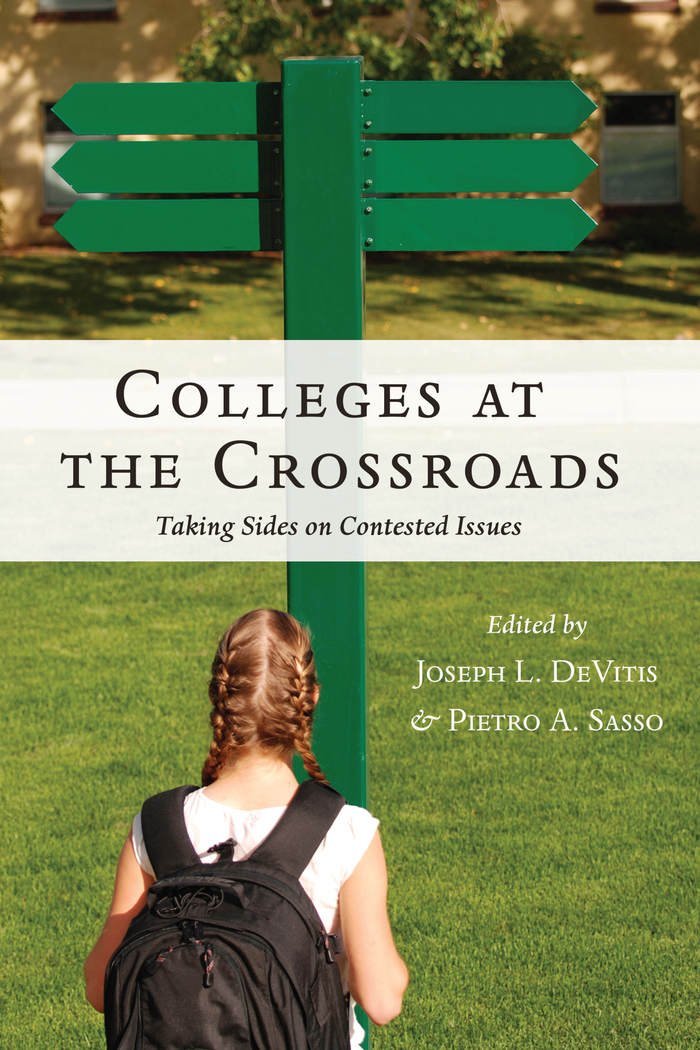 Colleges at the Crossroads: Taking Sides on Contested Issues