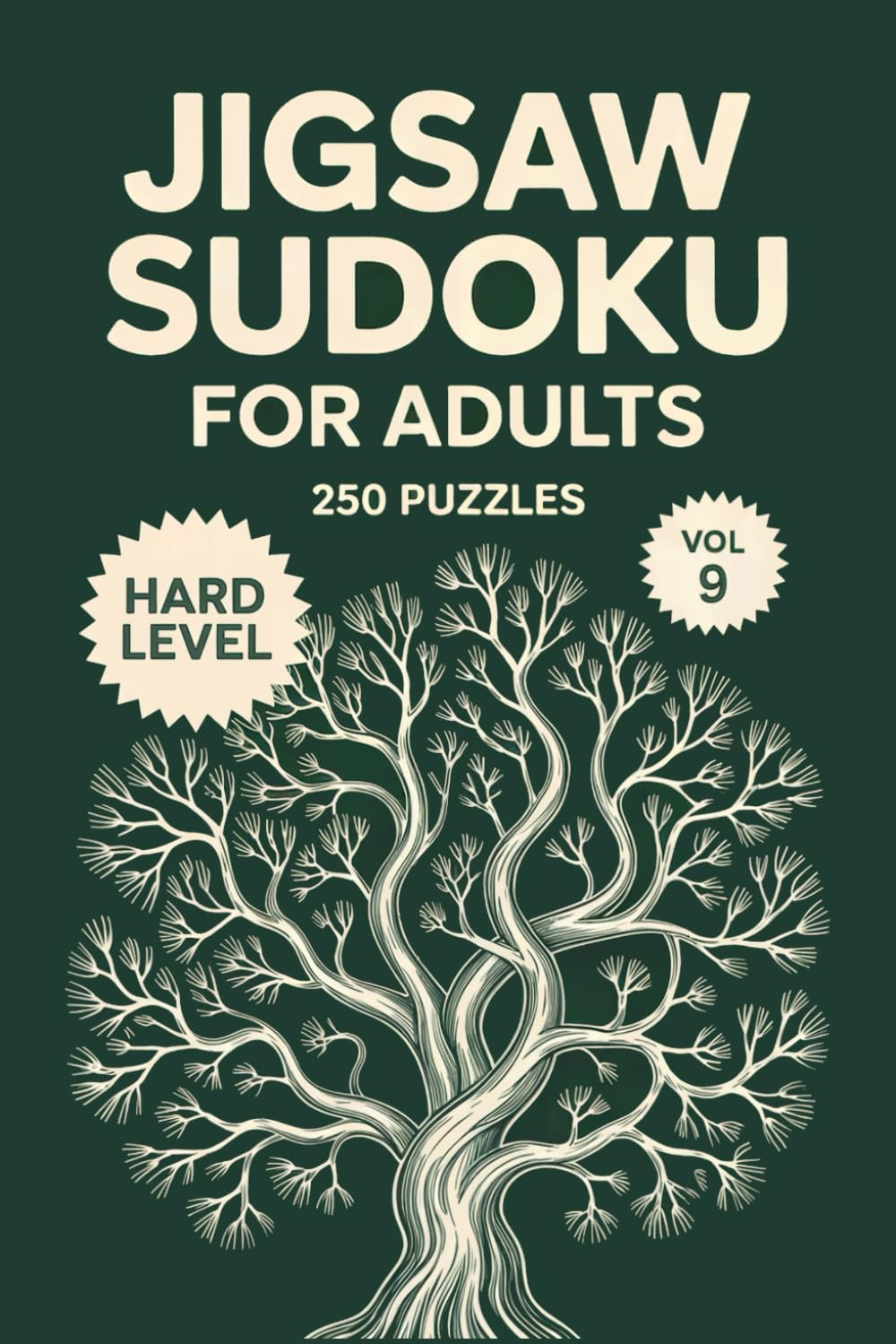 Jigsaw Sudoku for Adults: 250 Hard Expert Puzzles For Serious Solvers Volume 9