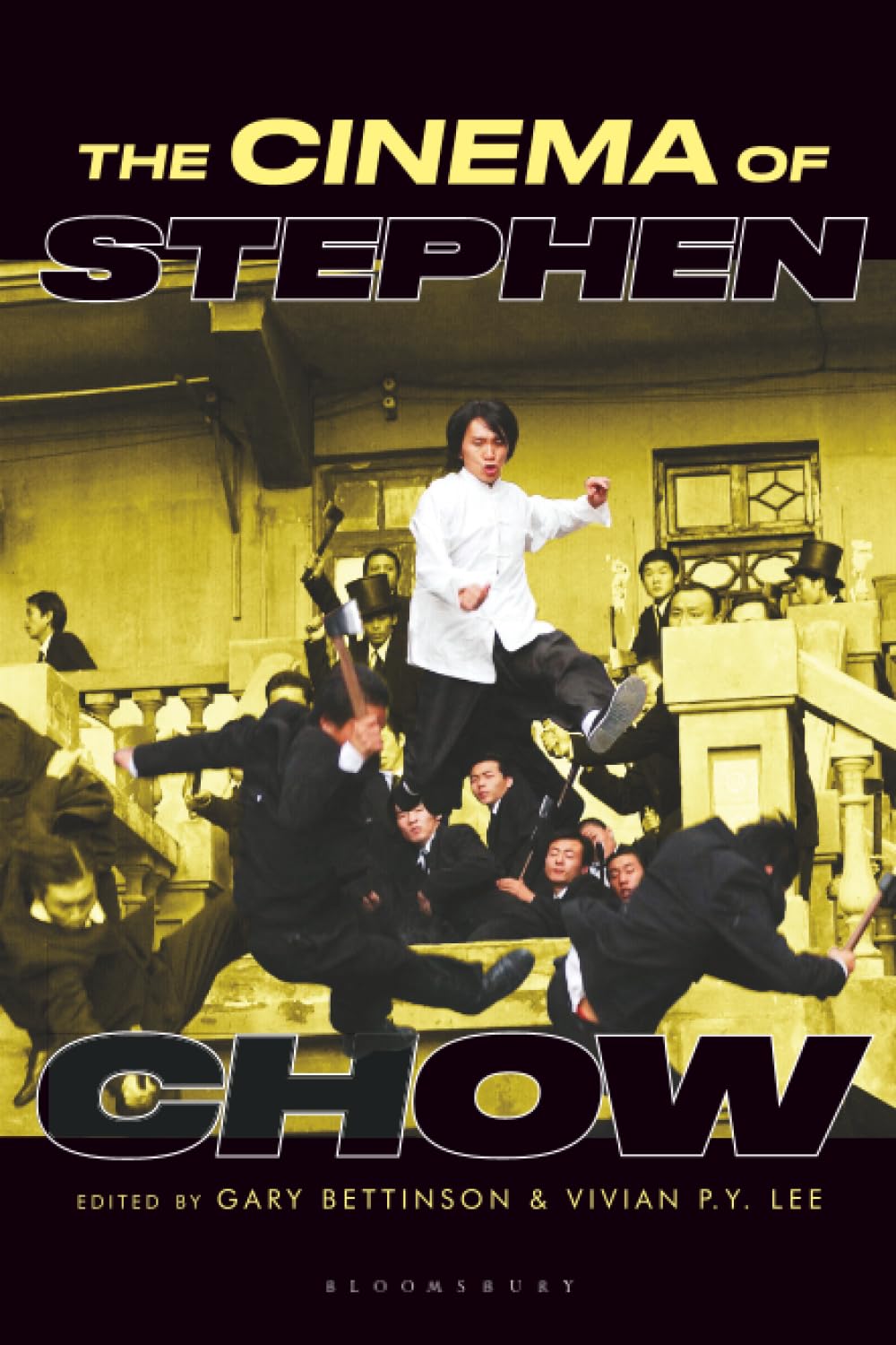 Cinema of Stephen Chow, The (Global East Asian Screen Cultures)