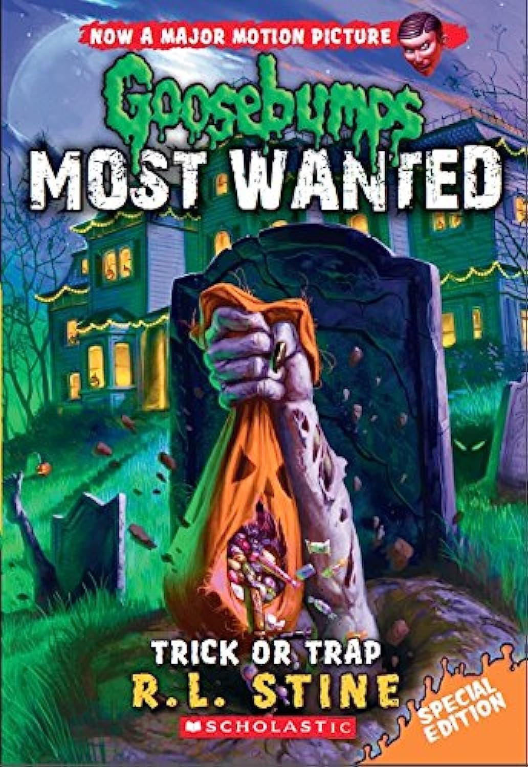Goosebumps Most Wanted Special Edition: Trick or Trap