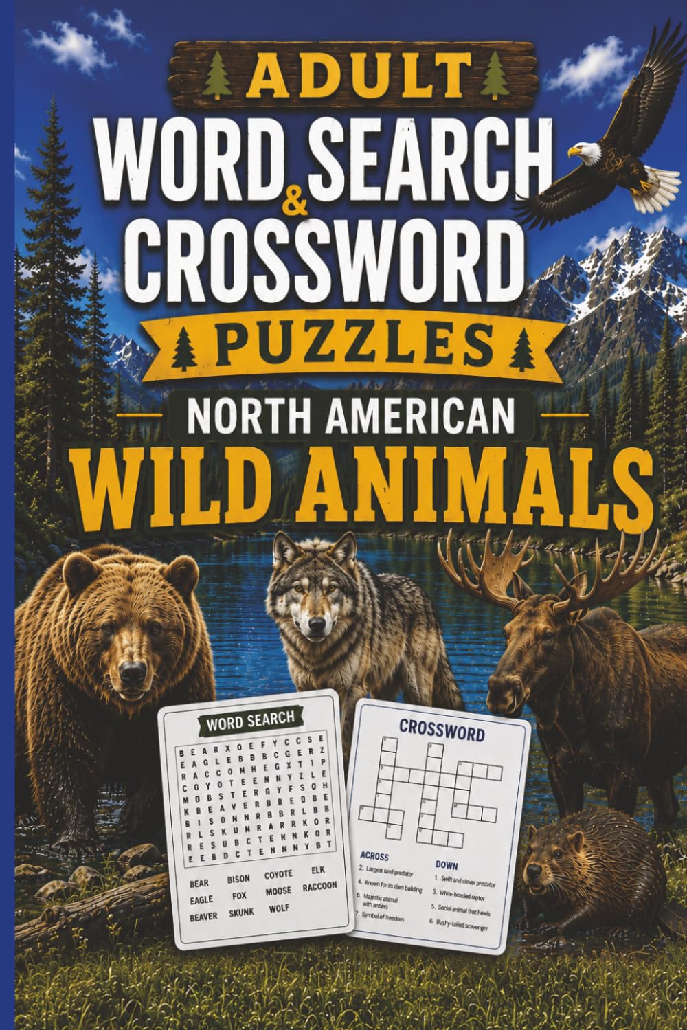 North American Wild Animals: Adult Version