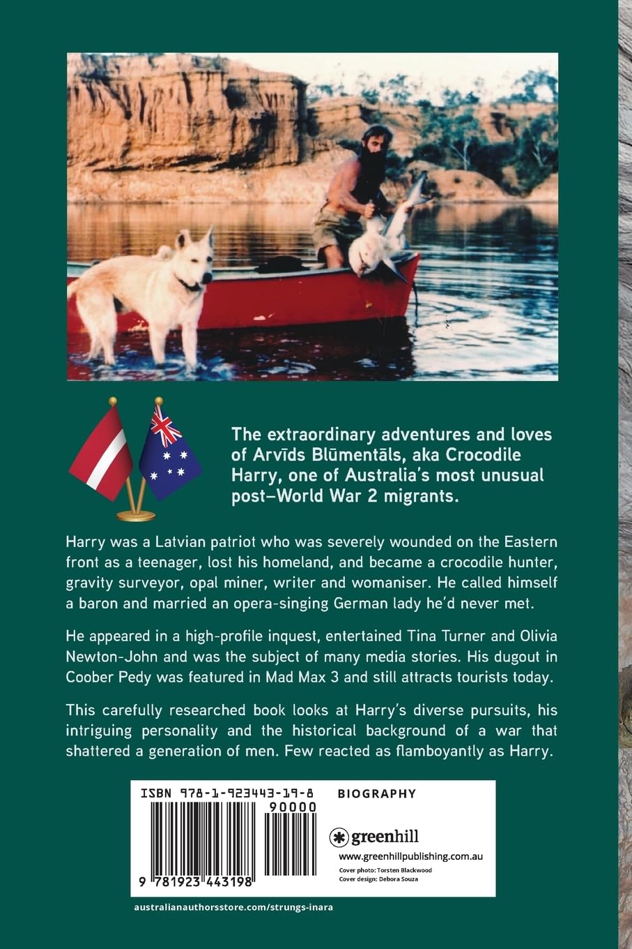 Love, War and Crocodiles: A Life of Arvids Blumentals, aka Crocodile Harry