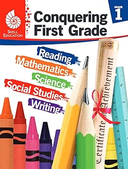 Conquering First Grade (Conquering the Grades): Reading, Mathematics, Science, Social Studies, Writing-Wow! eBook