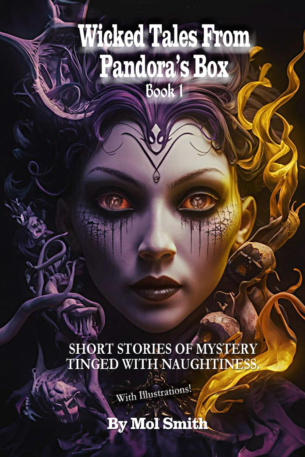Wicked Tales From Pandora's Box - Book 1