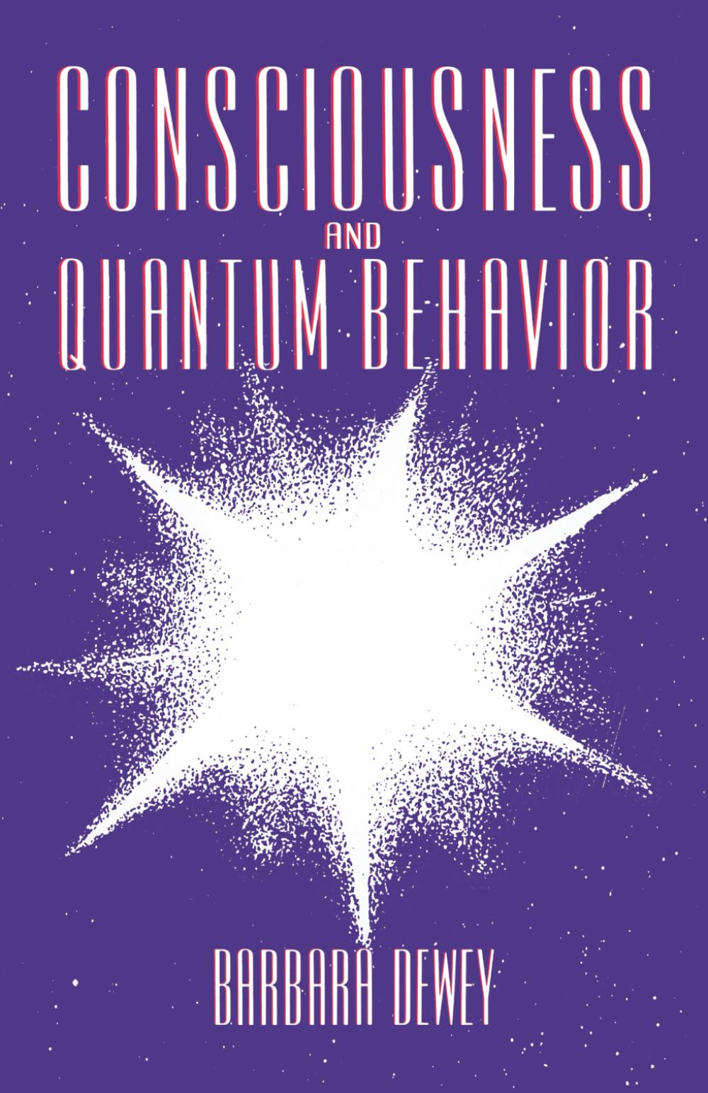 Consciousness And Quantum Behavior