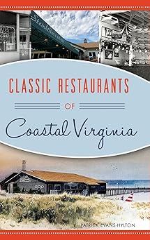 Classic Restaurants of Coastal Virginia-Wow! eBook