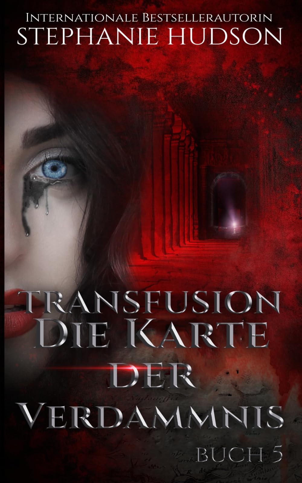 Die Karte der Verdammnis: Paranormale Vampir-Romanze, Band #5 (Transfusion Reihe)