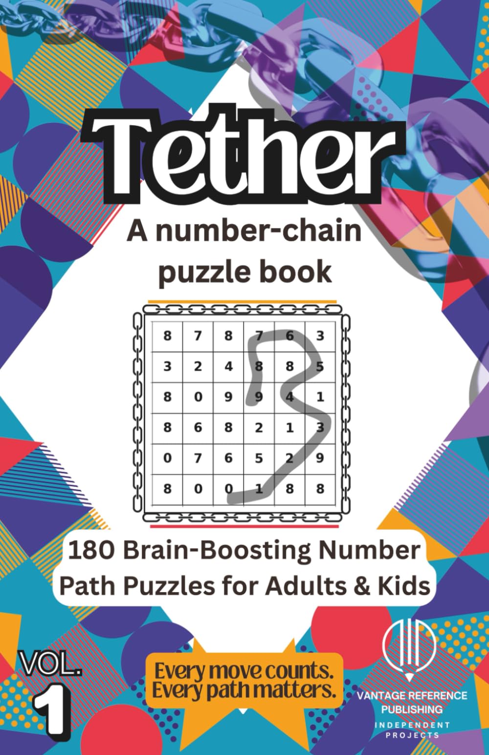 Tether!: Brain-Boosting Logic Puzzle Book with 180 Unique Number Path Challenges