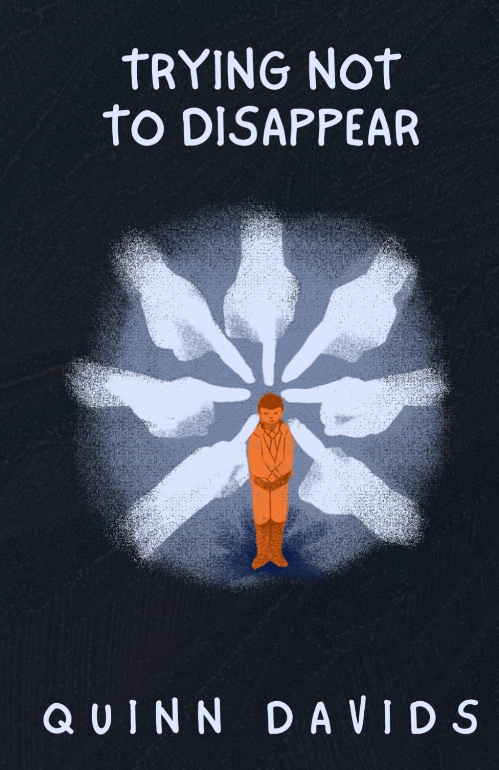 Trying Not To Disappear: 1 (The Shadows and Sunshine Chronicles)