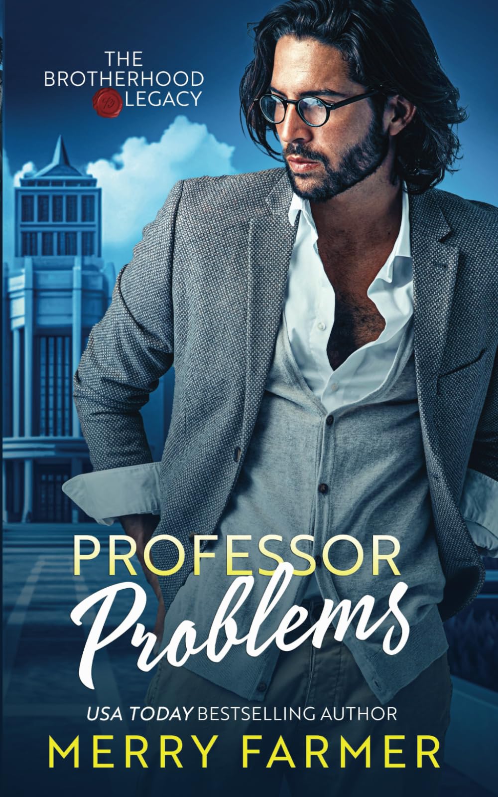 Professor Problems (The Brotherhood: Legacy)