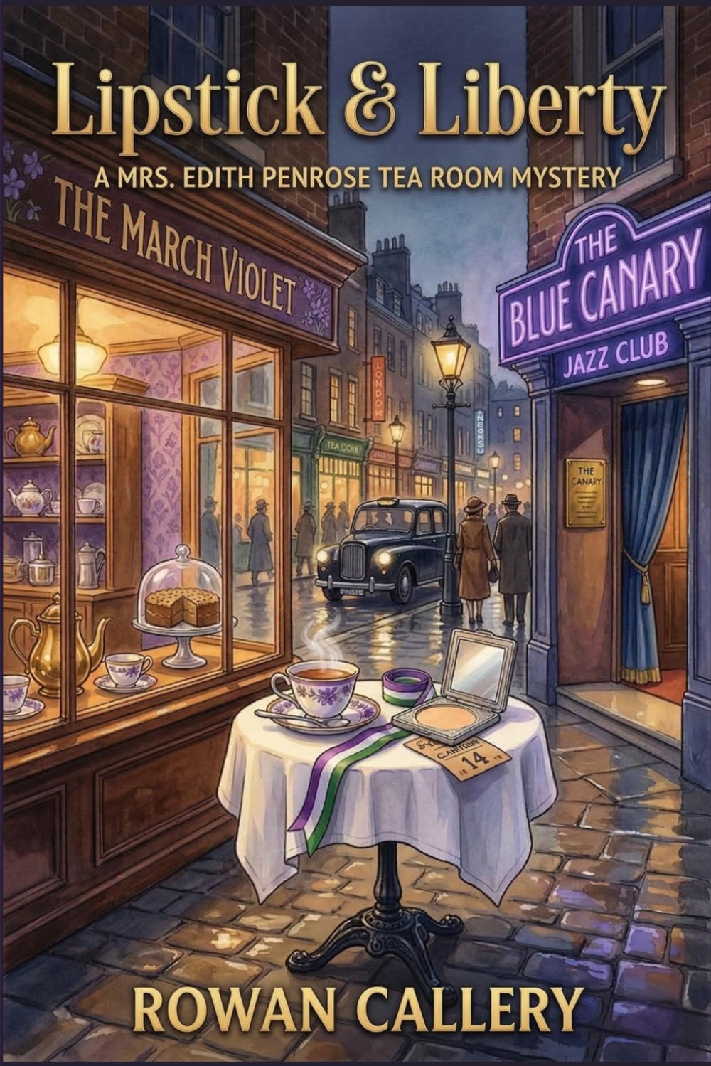 Lipstick & Liberty: A Mrs. Edith Penrose Tea Room Mystery