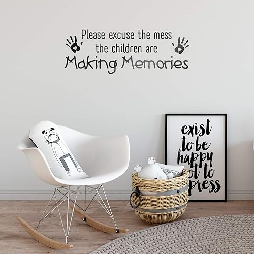 Calcomanía de vinilo para pared, diseño de texto en inglés Please Excuse The Mess The Children are Making Memories, 10 x 28 pulgadas, lindas