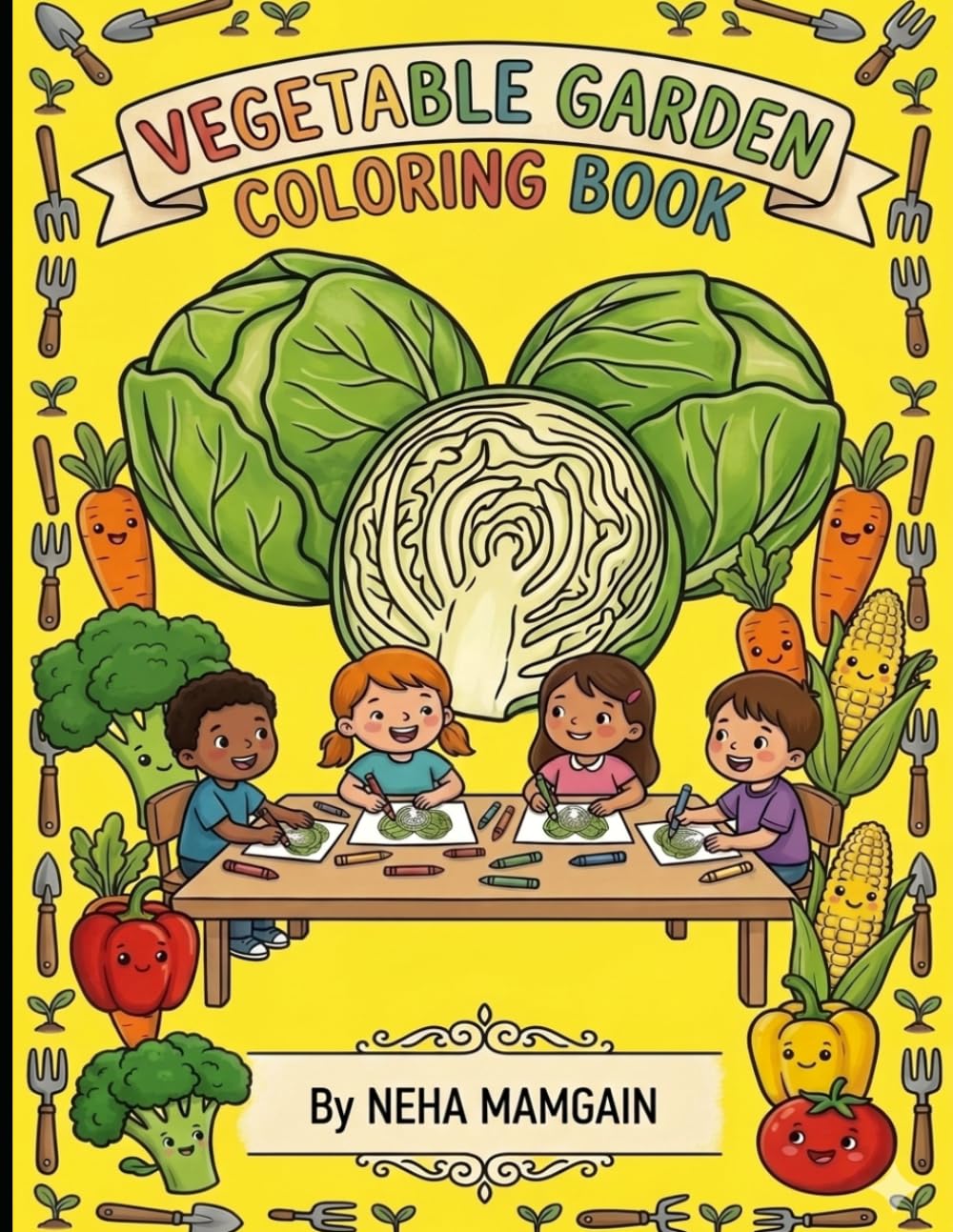 My First Vegetable Garden Coloring Book: Fun and Easy Vegetables Coloring Pages for Kids, Toddlers, and Preschoolers with Cute Character Illustrations