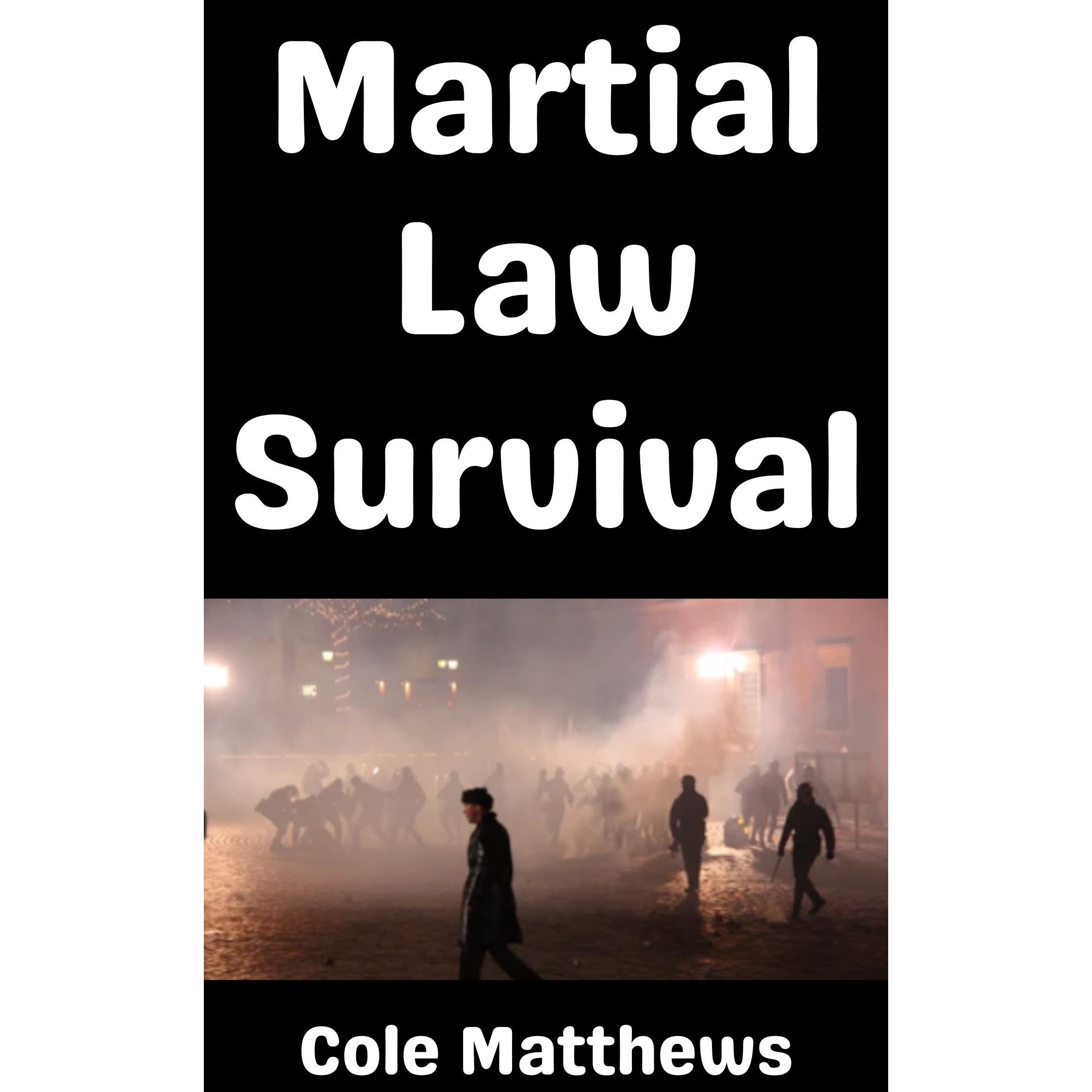 Martial Law Survival