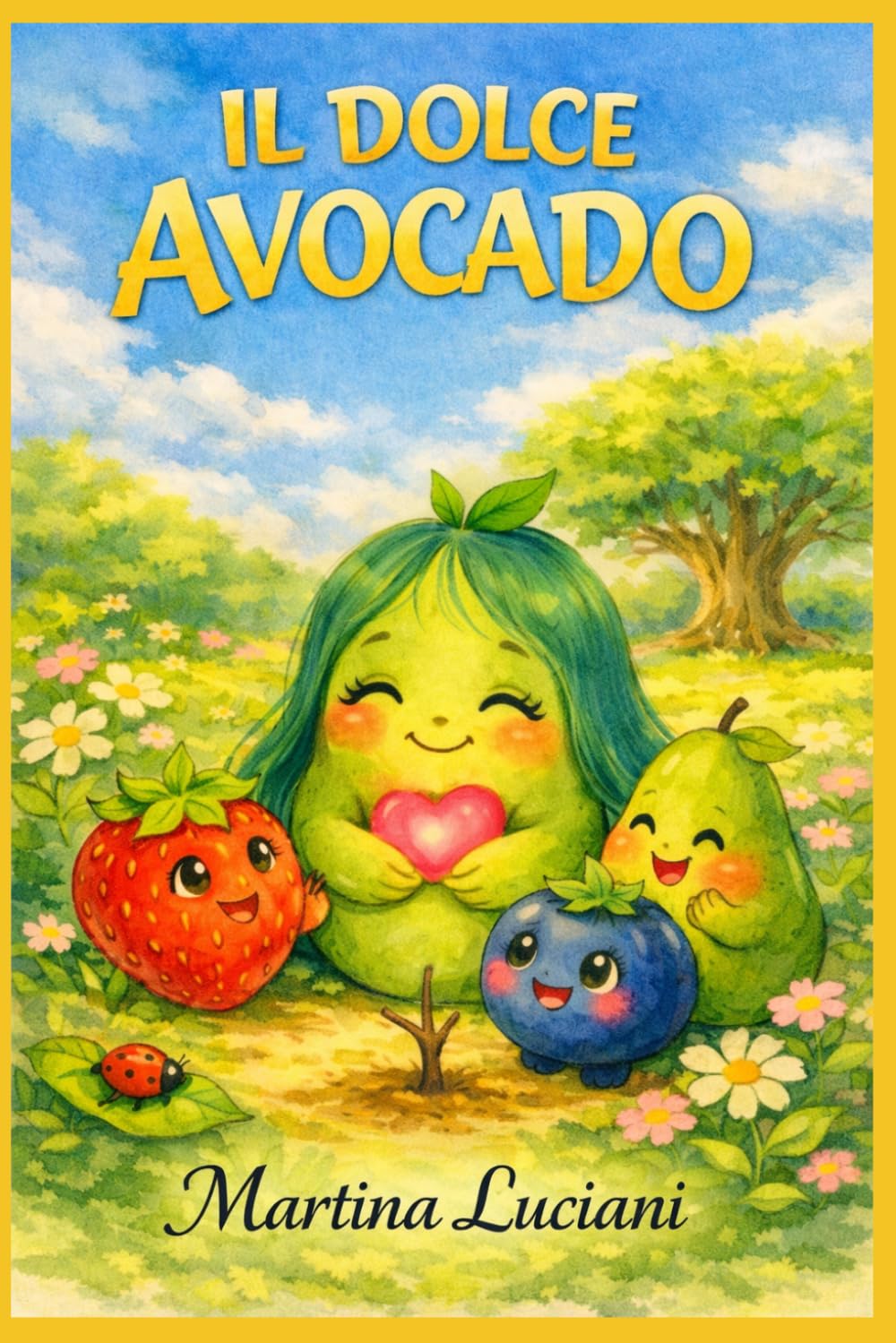 Il dolce avocado: Silli e il segreto nascosto (Il piccolo mondo gentile)