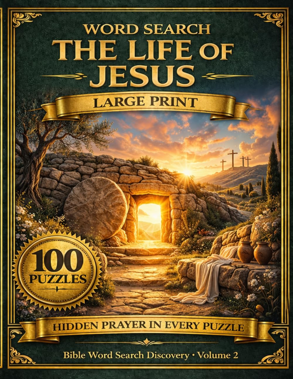 The Life of Jesus Word Search: 100 Large Print Puzzles with Hidden Prayers from the Gospels (Bible Word Search Discovery)