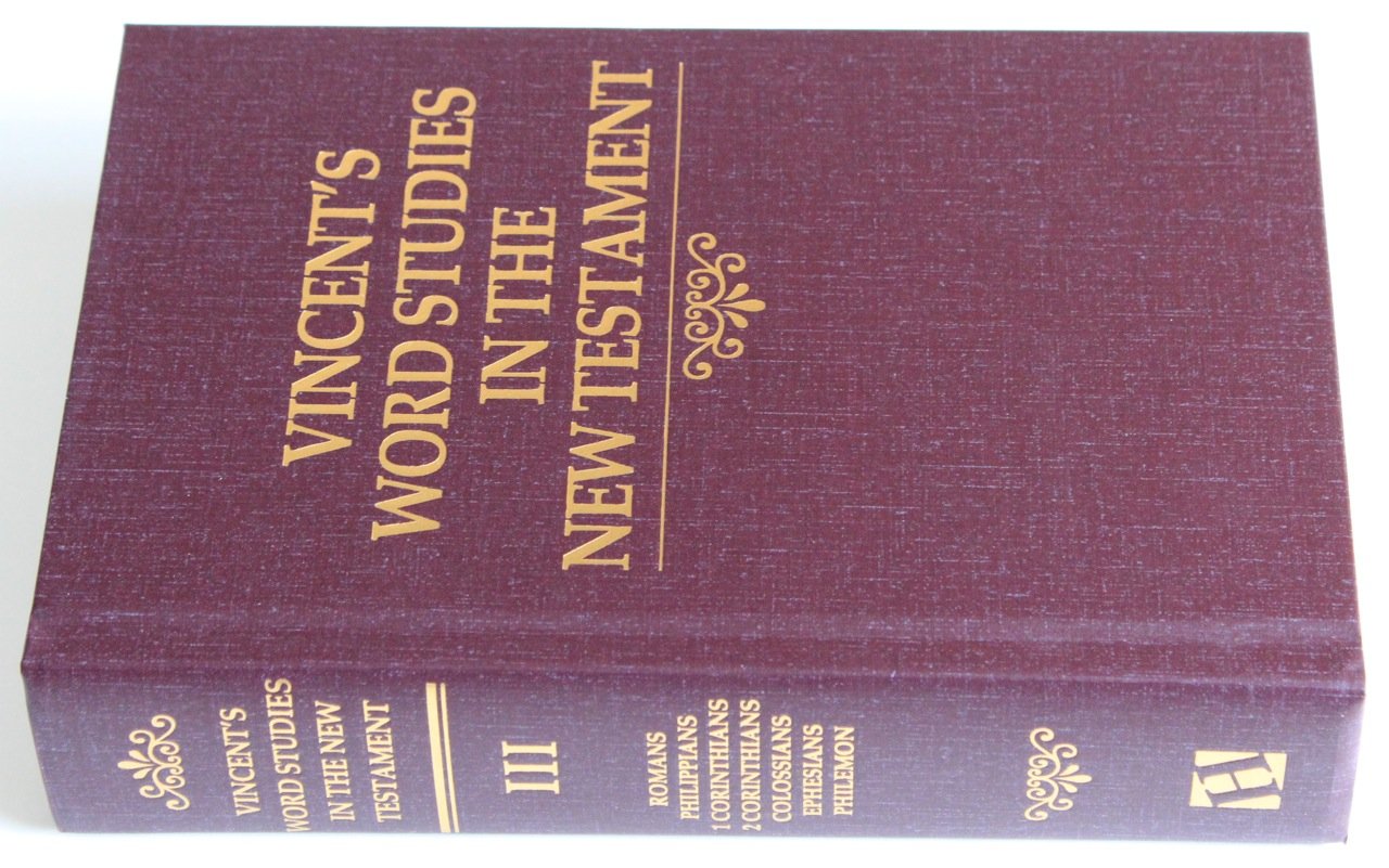 Vincent's Word Studies in the New Testament (4 Volume Set)