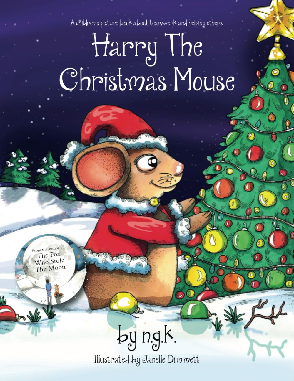 Harry The Christmas Mouse: From the author of The Fox Who Stole The Moon (Harry The Happy Mouse) Paperback – November 1, 2023