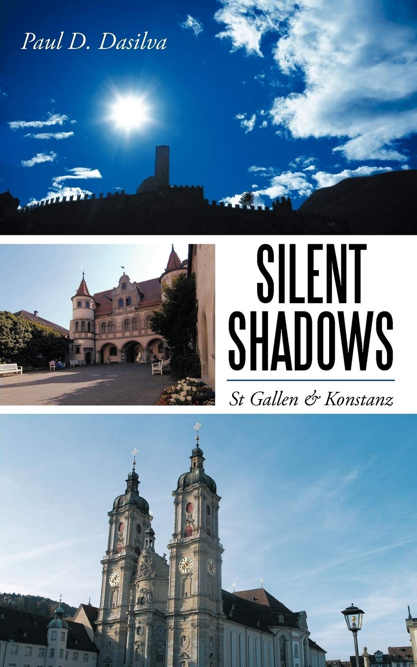 Silent Shadows: St Gallen & Konstanz