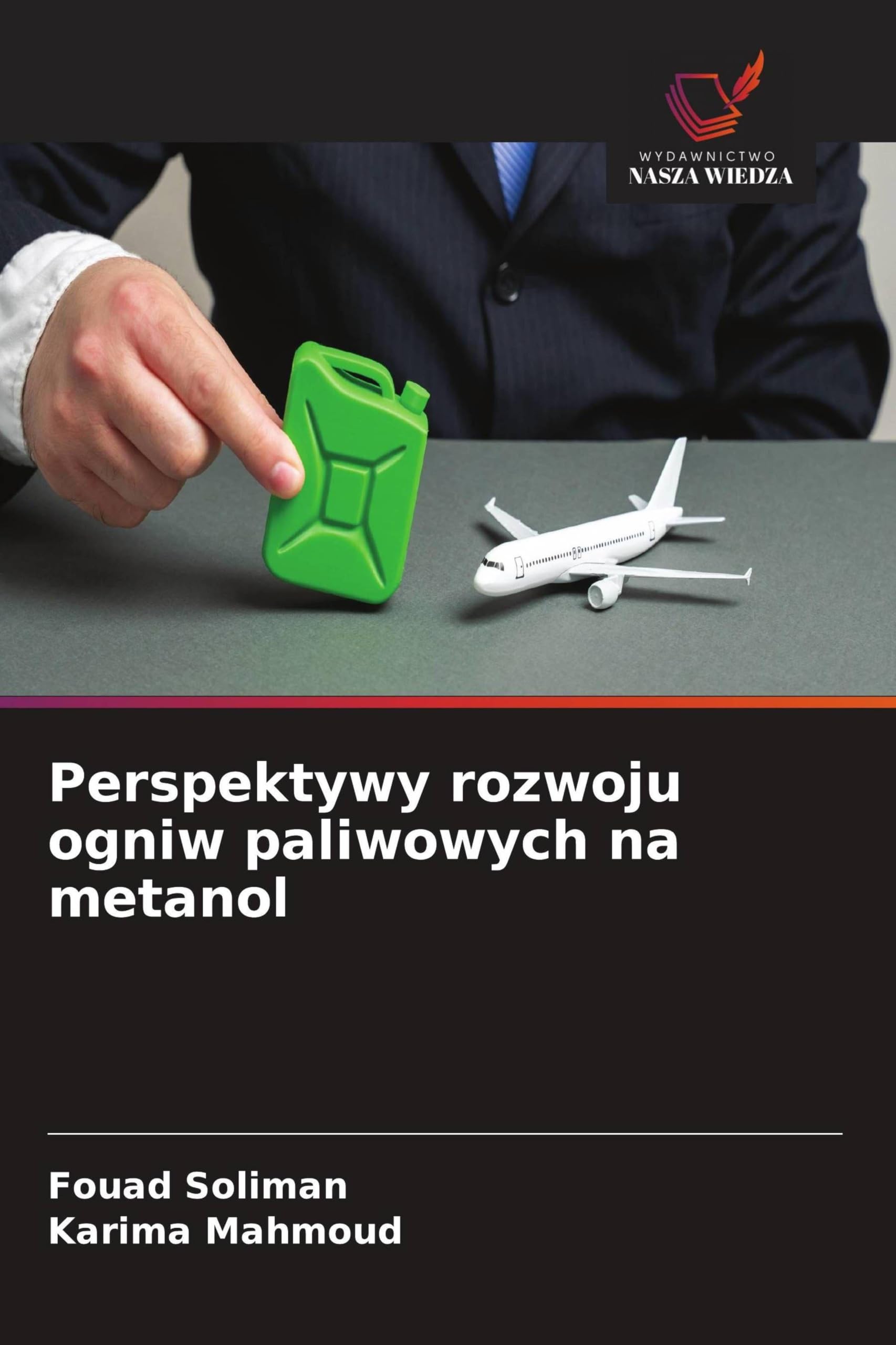 Perspektywy rozwoju ogniw paliwowych na metanol