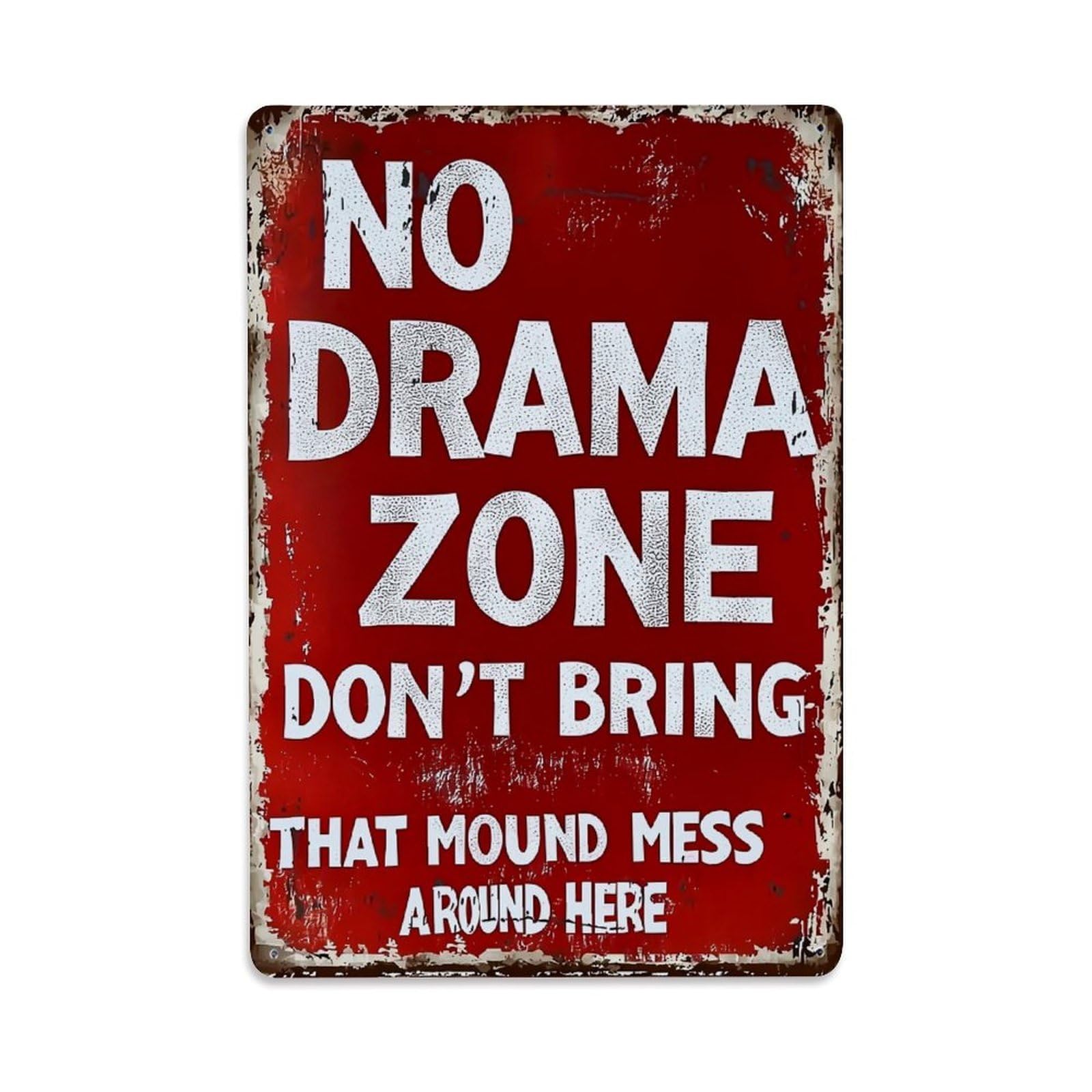 No Drama Zone Sign Print Retro Metal Tin Sign, Vintage Decor Art Poster for Bar, Home, Man Cave, Kitchen, Laundry Room Gift 8x12Inch