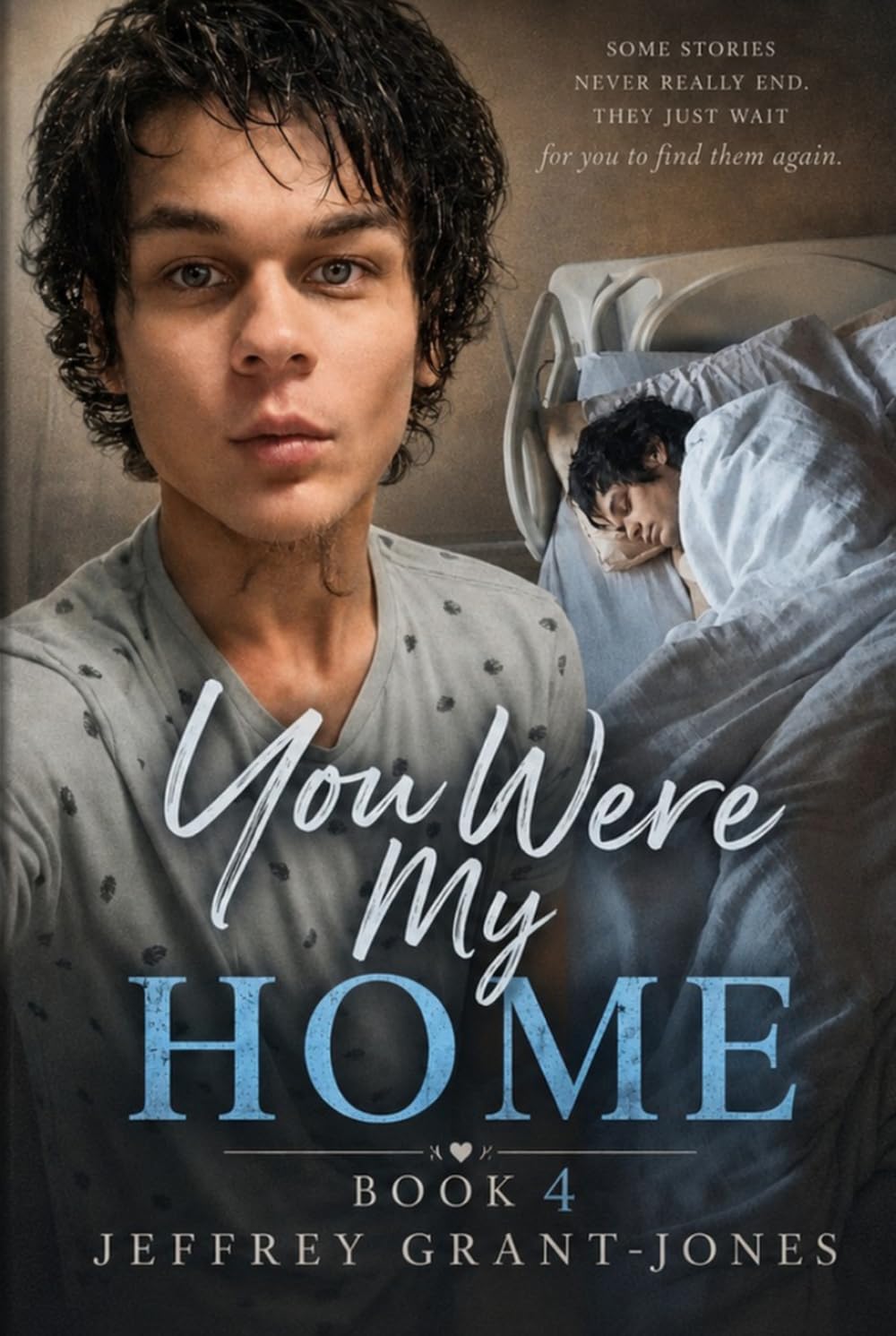 You Were My Home: Book 4