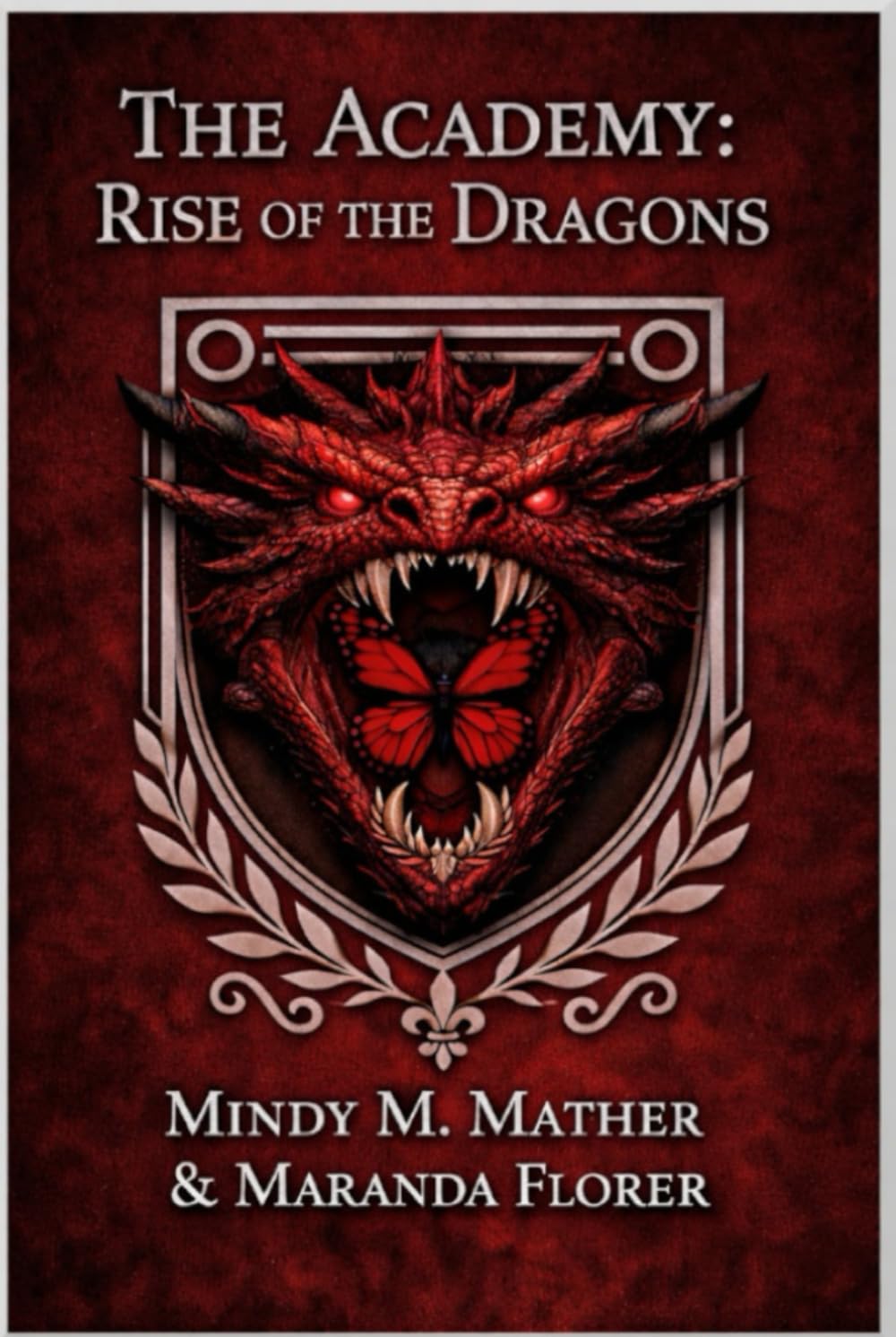 The Academy: Rise of the Dragons (Butterflies and Dragons)