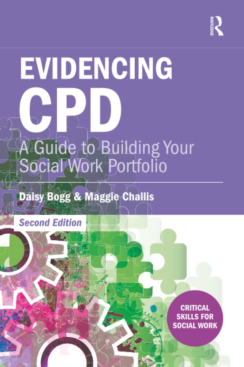 Evidencing CPD: A Guide to Building your Social Work Portfolio (Critical Skills
