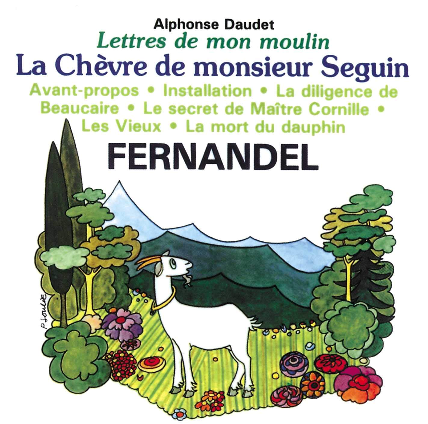 Lettres de Mon Moulin 1: La Chevre de Monsieur [Audio CD] Fernandel
