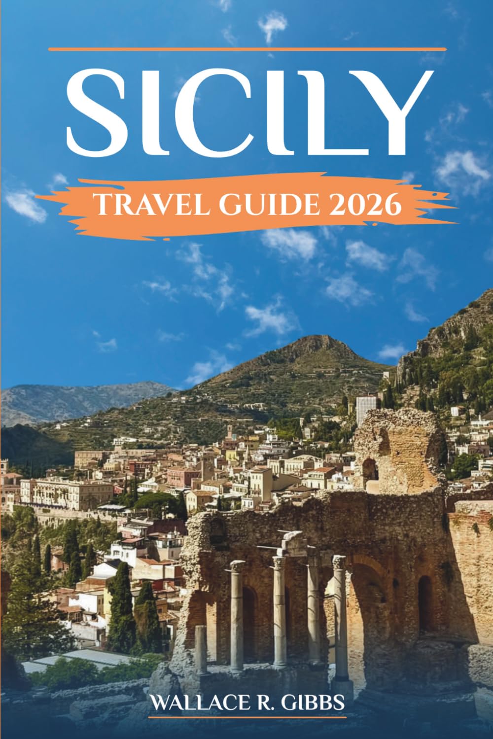SICILY TRAVEL GUIDE 2026