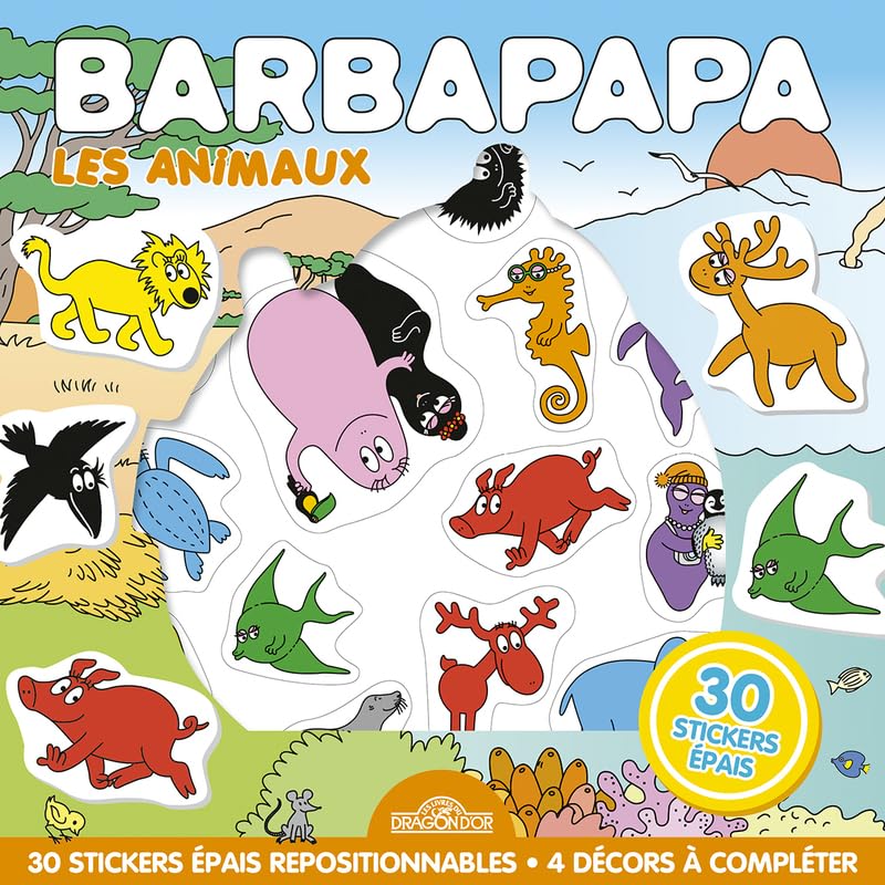 Barbapapa - Pochette de stickers épais repositionnables – Les animaux – Pochette de 30 autocollants épais et repositionnables avec 4 décors – Dès 3...