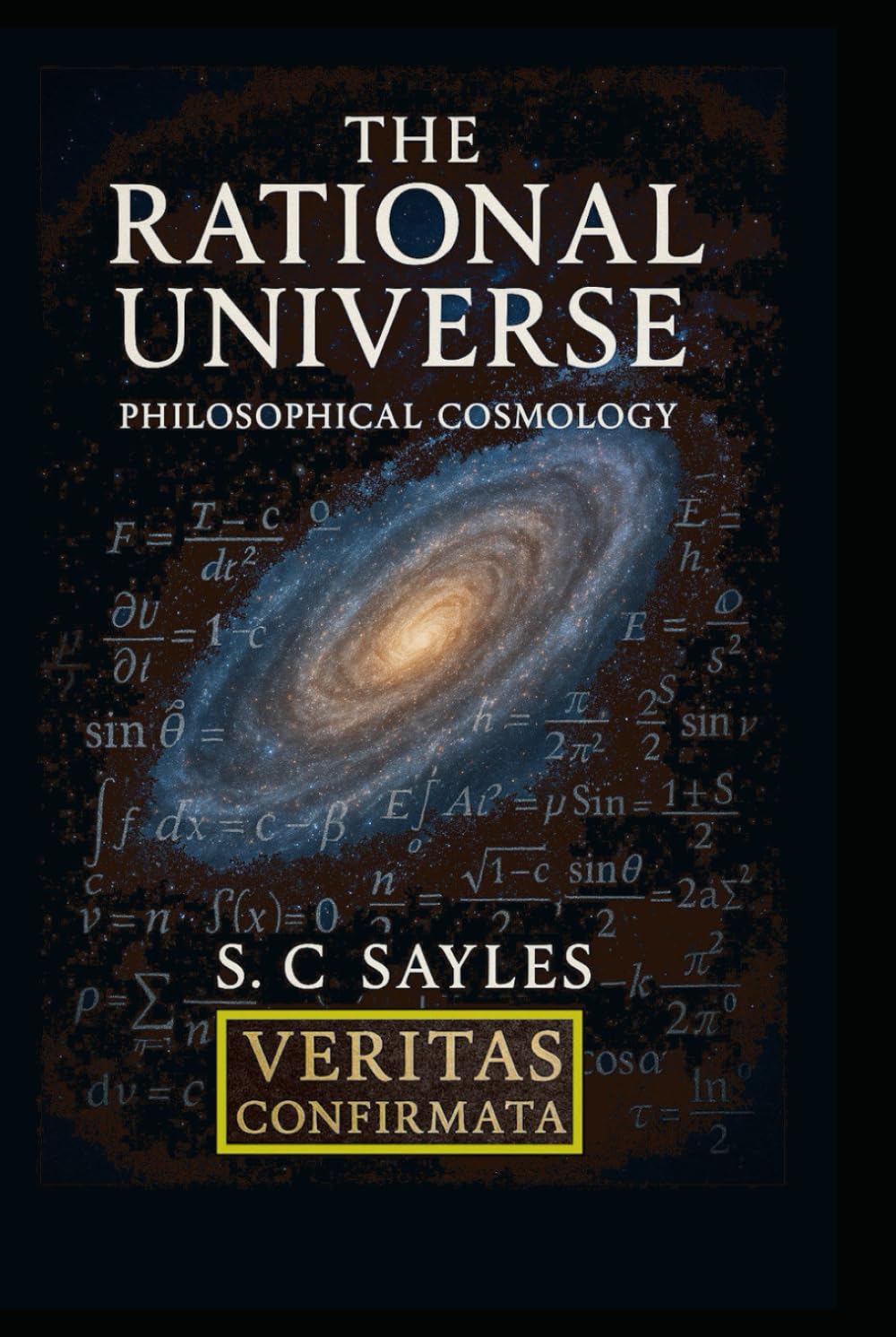 THE RATIONAL UNIVERSE: PHILOSOPHICAL COSMOLOGY