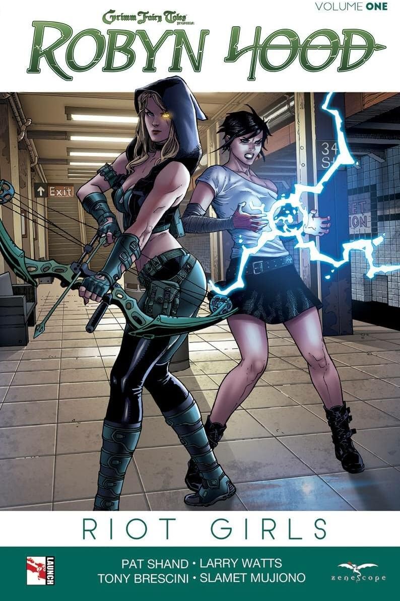 Robyn Hood Volume 1: Riot Girls (Grimm Fairy Tales Presents Robyn Hood 'Riot Girls')