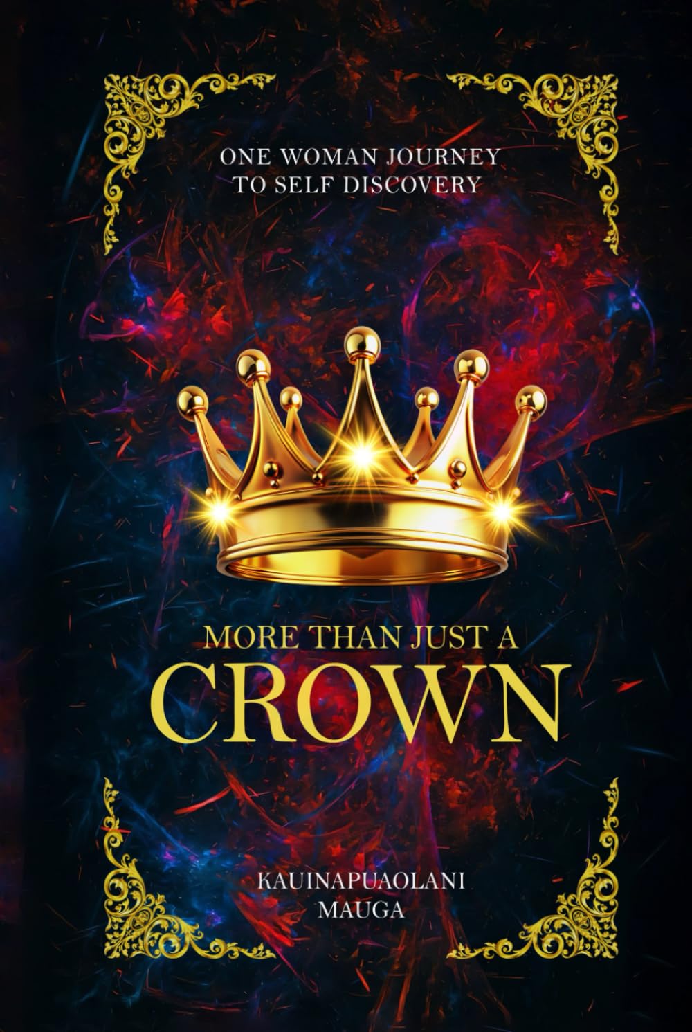 MORE THAN JUST A CROWN