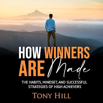 How Winners Are Made Audiobook by Tony Hill episode artwork