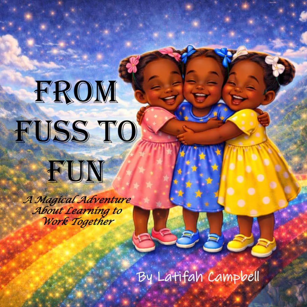 From Fuss to Fun: A magical adventure about learning to work together