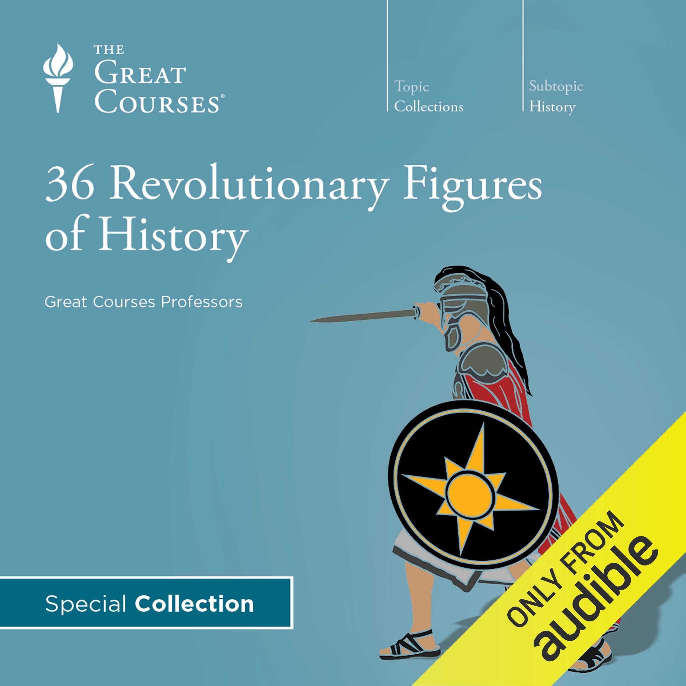 36 Revolutionary Figures of History
