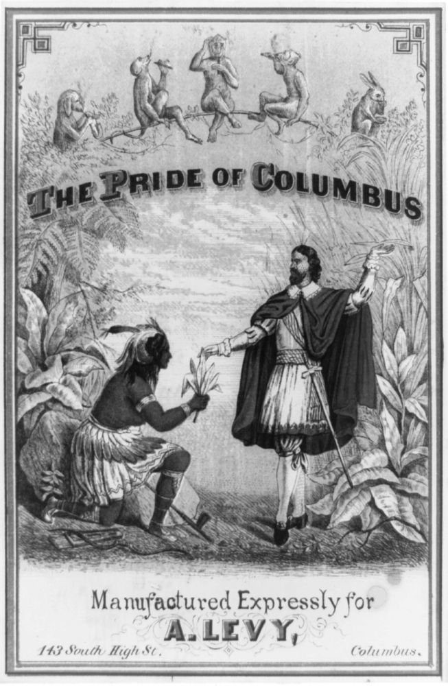 1866 Photo The pride of Columbus Tobacco label showing Native American  presenting Christopher Columbus with a