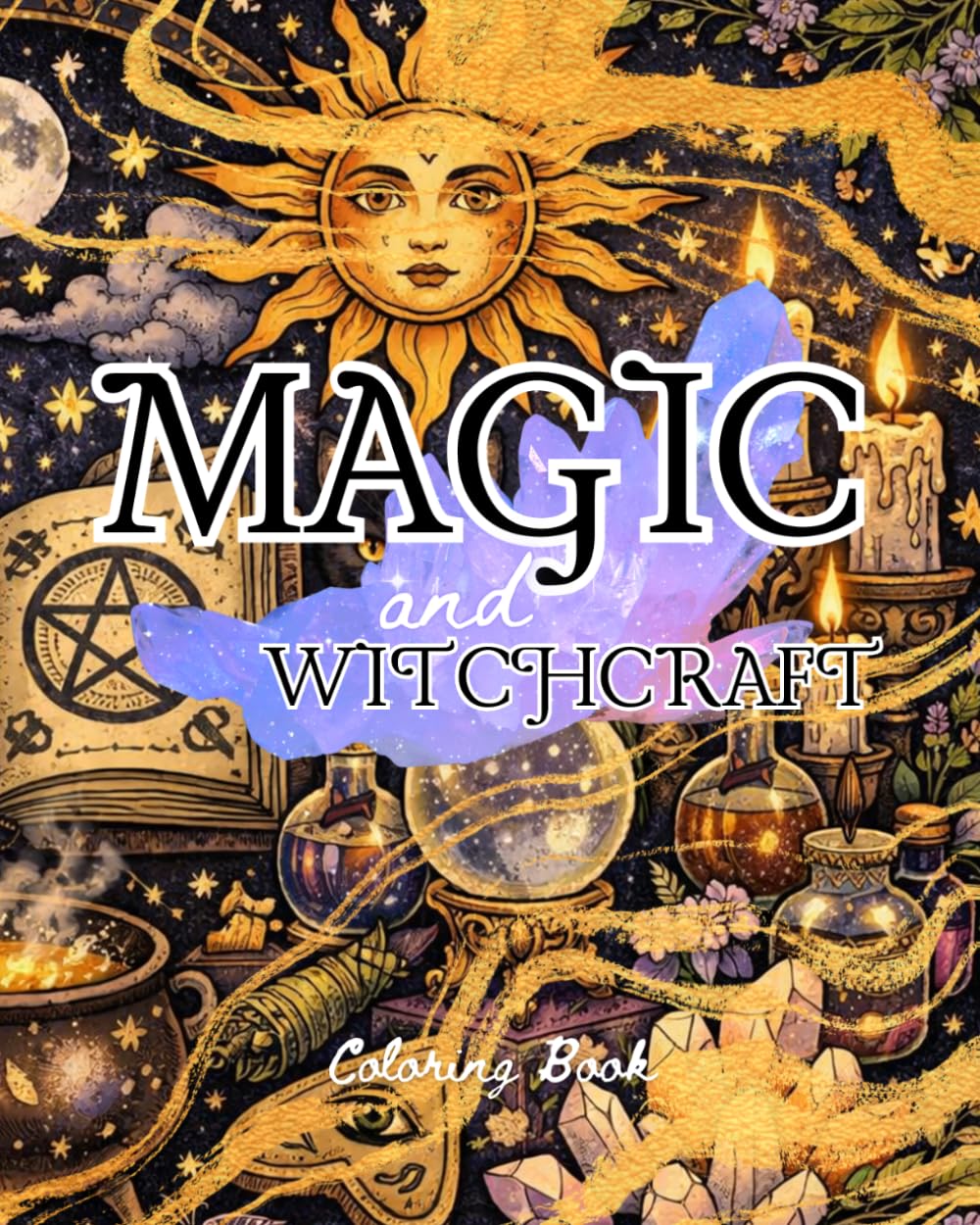 Magic and Witchcraft Coloring Book: A Mystical Coloring Book with 43 Enchanting Designs for Teens and Adults | Single-Sided Pages