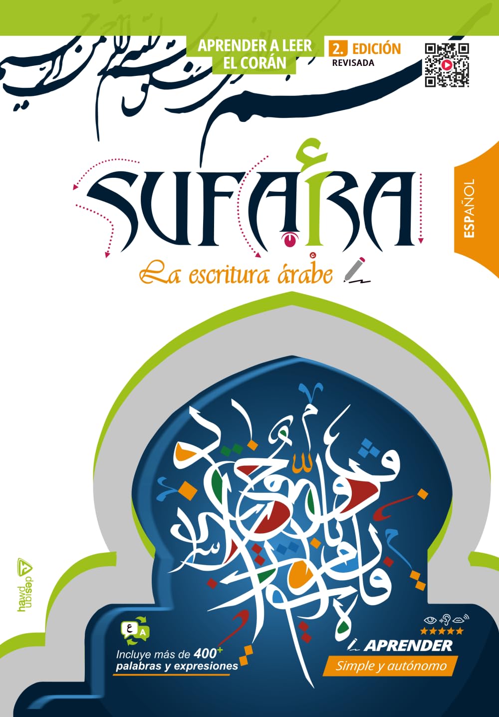 SUFARA: Alfabeto Árabe Hecho Fácil: Aprende a Leer y Escribir el Alfabeto Árabe y el Corán – abecedario árabe, letras árabes, escritura árabe paso a paso | sufara.net