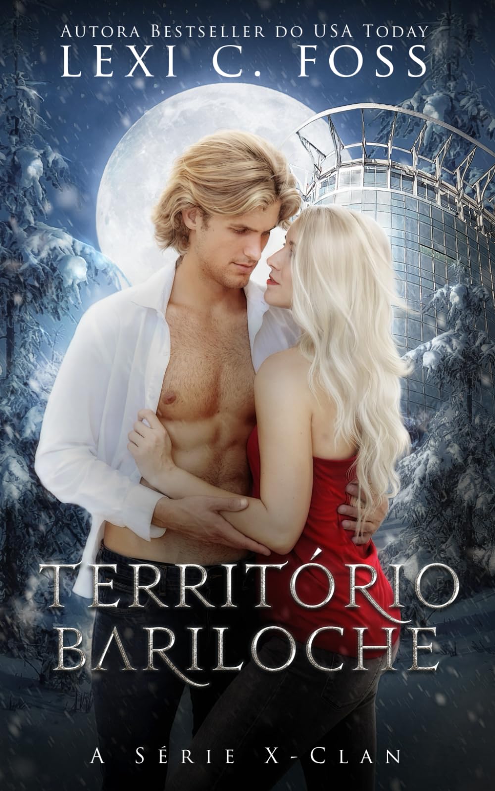 Território Bariloche (A Série X-Clan) (Portuguese Edition)