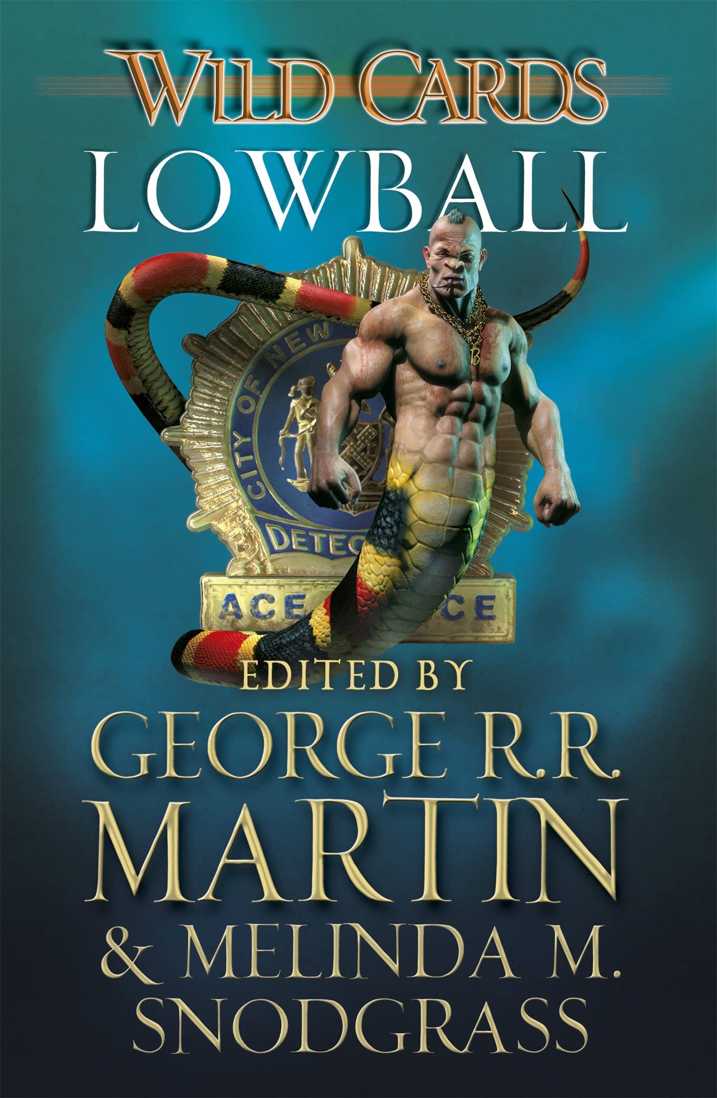 Wild Cards: Lowball by George R.R. Martin (Paperback Book)