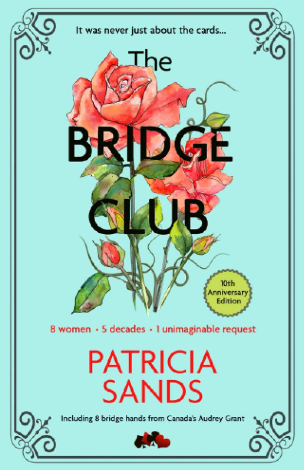 The Bridge Club: Tenth Anniversary Edition