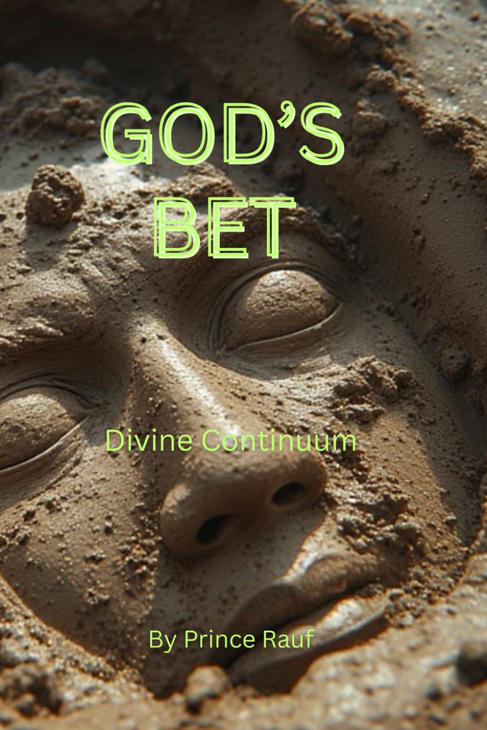 GOD'S BET: DIVINE CONTINUUM