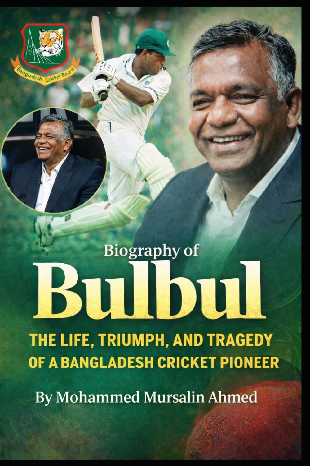Biography of Aminul Islam Bulbul: The Life, Triumph, and Tragedy of a Bangladesh Cricket Pioneer