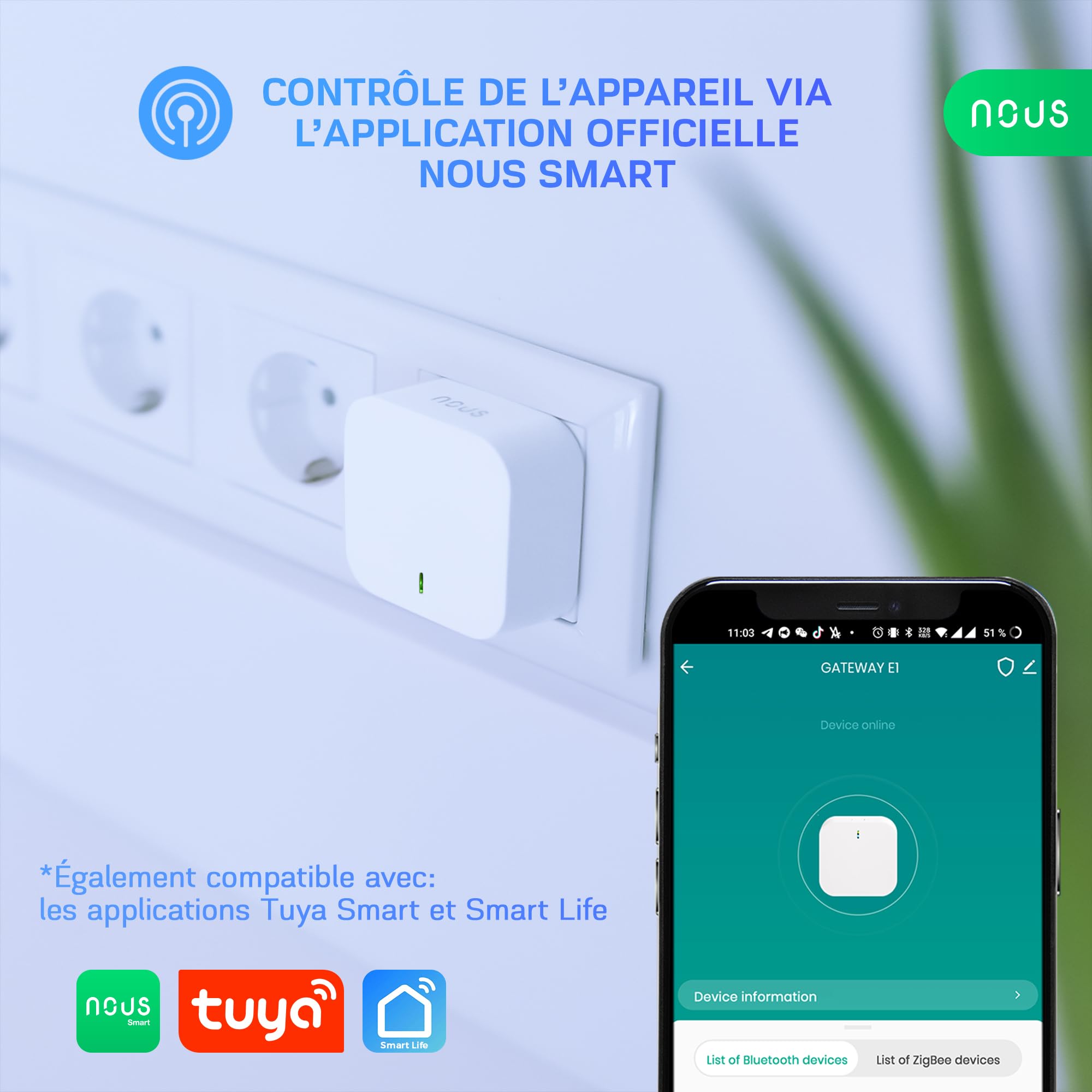NOUS Passerelle ZigBee Prise E1, jusqu'à 128 appareils Tuya, Smart Life, ZigBee 3.0 Prises, Interrupteur, Relais, Volet Roulant, Ampoule et Rubans LED. Wi-FI 2,4 GHz