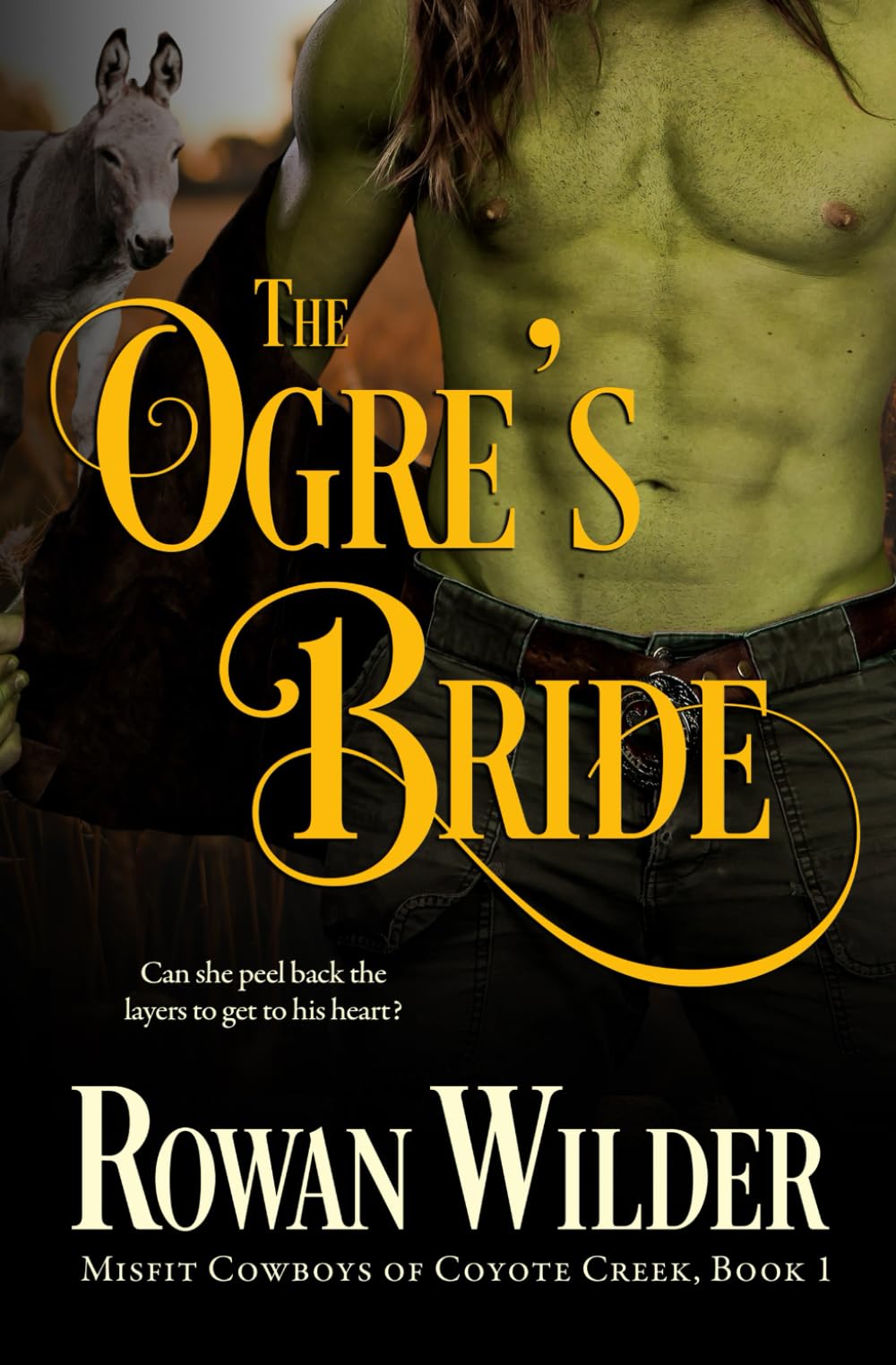 The Ogre's Bride (Misfit Cowboys of Coyote Creek)