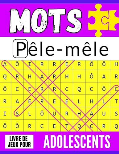 Mots pêle-mêle - Livre de jeux pour adolescents: Découvrez les mots cachés en prenant du plaisir