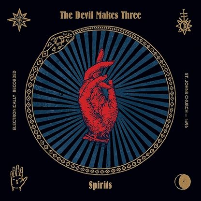 Spirits por The Devil Makes Three — capa do álbum